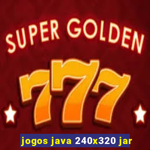 jogos java 240x320 jar